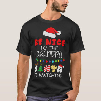 T-shirt Soyez Gentil Avec Grand-Père Que Père Noël Regarde