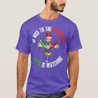 T-shirt Soyez Gentil Avec Le Bartender Que Père Noël Regar