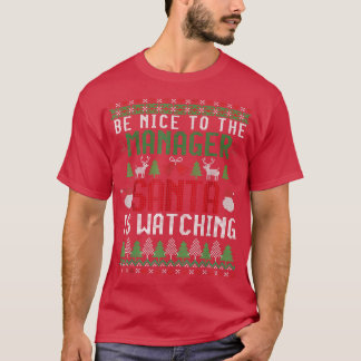 T-shirt Soyez gentil avec le Père Noël qui regarde le mana