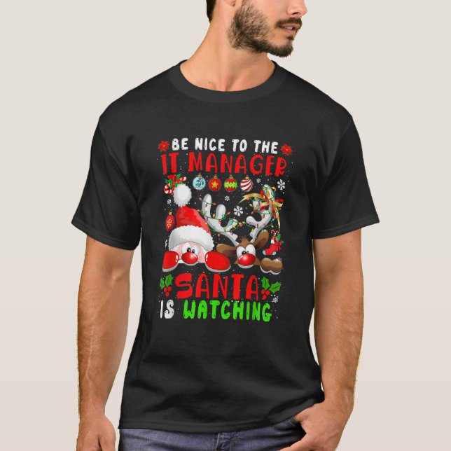 T-shirt Soyez gentil avec le responsable informatique Sant (Devant)