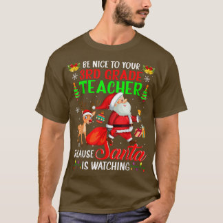 T-shirt Soyez gentil avec votre enseignant de 3e année Pèr