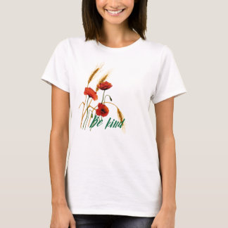 T-shirt Soyez Gentil Coquelicots et Blé