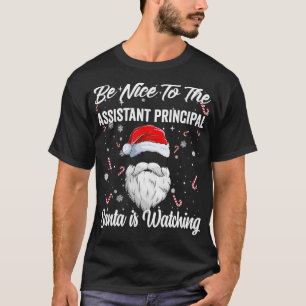 T-shirt Soyez gentil de l'Assistant Principal Père Noël re