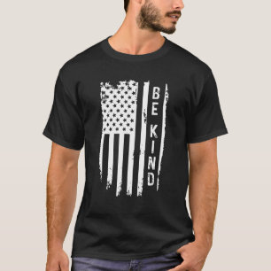 T-shirt Soyez gentil drapeau américain anti-intimidation J