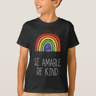 T-shirt Soyez Gentil En Espagnol Se Amable - Encourageant