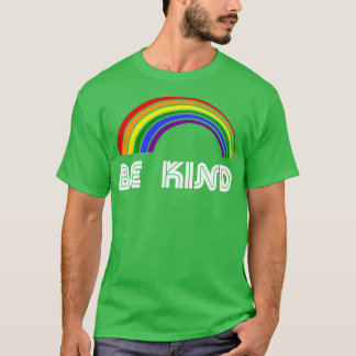 T-shirt Soyez gentil LGBT Pride T LGBTQ Supporter Pride M