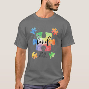 T-shirt Soyez gentil Pièces de puzzle Sensibilisation sur 