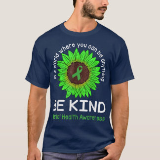 T-shirt Soyez gentil Ruban vert et tournesol santé mentale