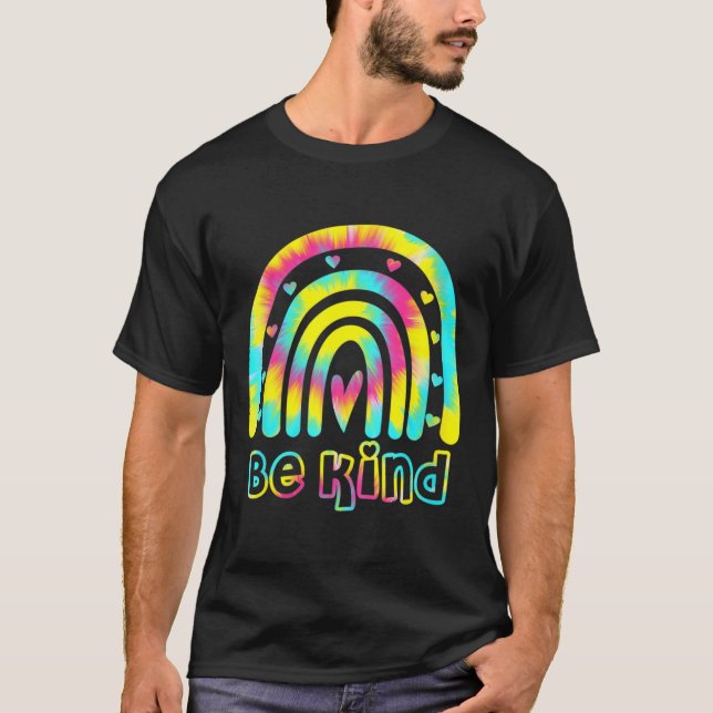 T-shirt Soyez gentil Teinture Dye Rainbow Kindness Sensibi (Devant)