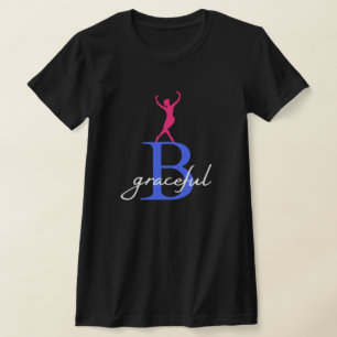T-shirt Soyez gracieux à Ballerina