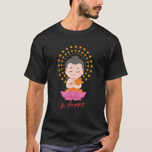 T-shirt Soyez Heureux Zen Petit Bébé Bouddha Lotus