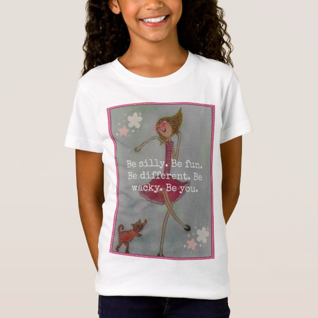 T-Shirt Soyez idiot. Soyez amusement. Soyez différent. (Devant)