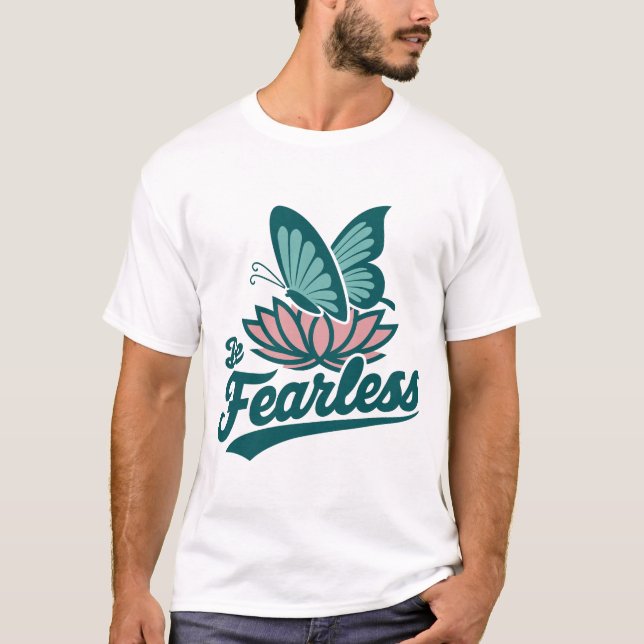 T-shirt Soyez intrépide (Devant)