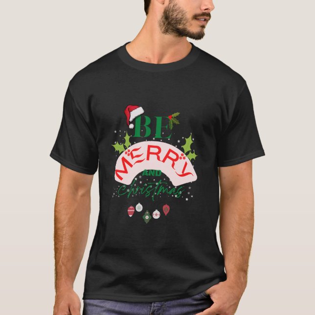 T-shirt Soyez Joyeux Et Noël (Devant)