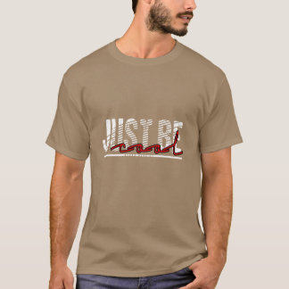 T-shirt Soyez juste cool vintage