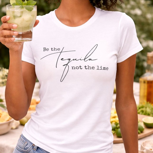 T-shirt Soyez la Tequila Pas le Citron (Créateur téléchargé)