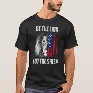 T-shirt Soyez Le Lion Pas La Brebis Drapeau Américain Pat