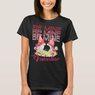 T-shirt Soyez le mien Valentine Gnome Bonne Saint Valentin