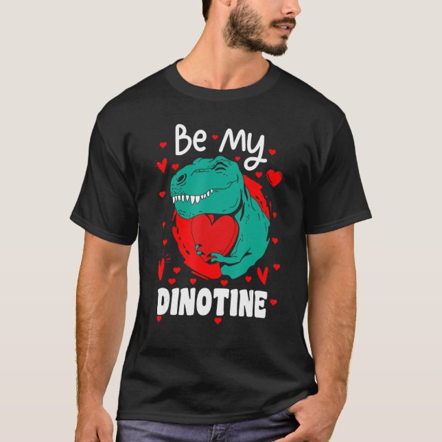 T-shirt Soyez Mon Dinotine Funny Valentines Filles Jour En (Devant)