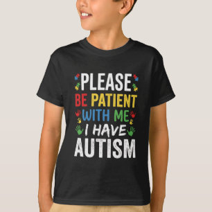 T-shirt Soyez Patient Avec Moi Autisme Arc-en-ciel Soutien