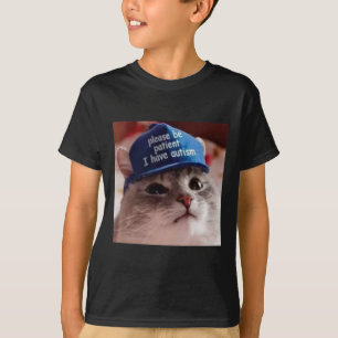 T-shirt Soyez Patients J'ai Un Chat Autiste Drôle