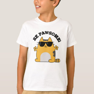 T-shirt Soyez Pawsome Funky Awesome Chat Pun
