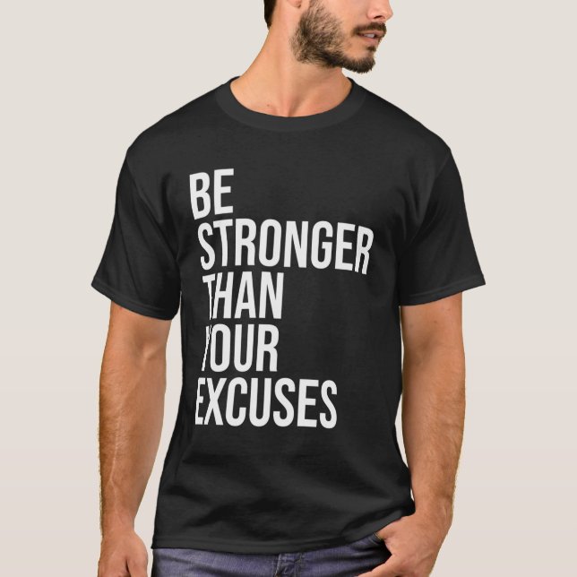 T-shirt Soyez Plus Forte Que Vos Excuses De Sobre À 12 Éta (Devant)