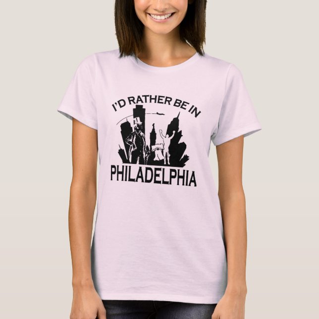 T-shirt Soyez plutôt à Philadelphie (Devant)
