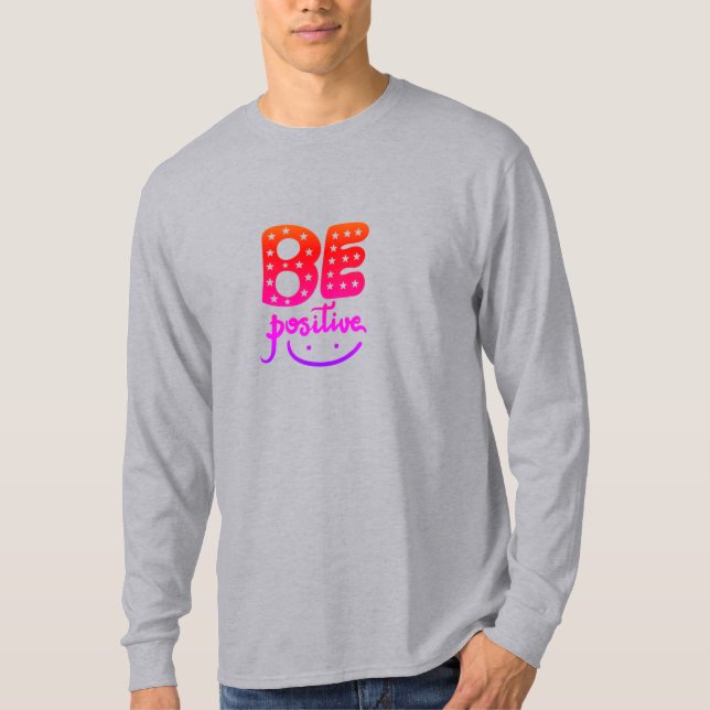 T-shirt Soyez positif (Devant)