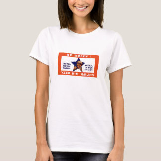 T-shirt Soyez prêt ! Continuez-le le sourire -- WWI