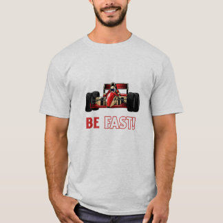 T-shirt Soyez rapide | F1 | Motorsport