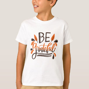 T-shirt Soyez reconnaissant - Jour Bon thanksgiving d'Acti