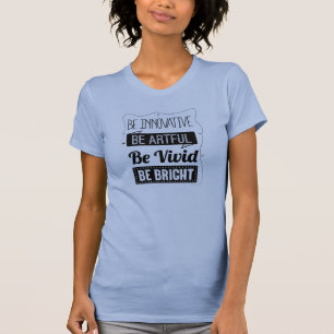 T-shirt Soyez réservoir lumineux, femmes