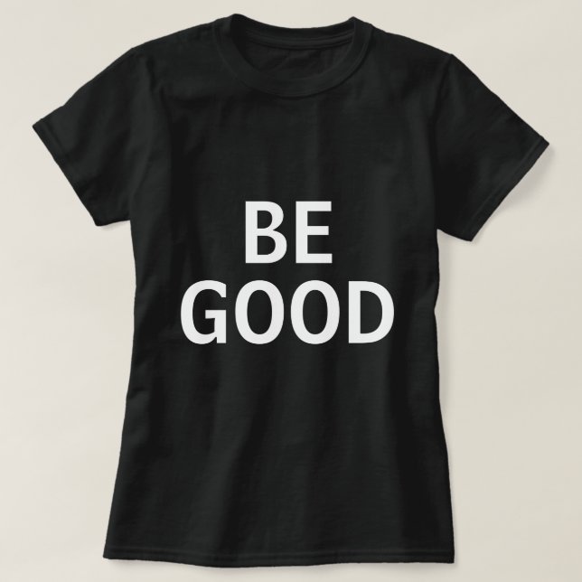T-shirt Soyez Sage (Design devant)