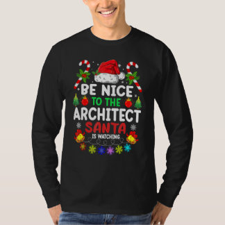 T-shirt Soyez Sympathique Avec L'Architecte Le Père Noël R