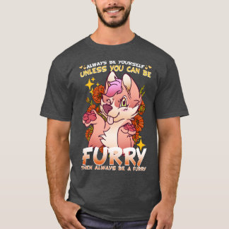 T-shirt Soyez toujours à moins que vous ne puissiez être u