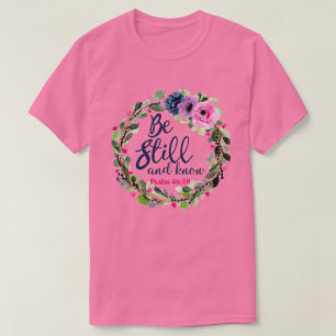 T-shirt Soyez Toujours Et Connaissez La Bible Florale Rose