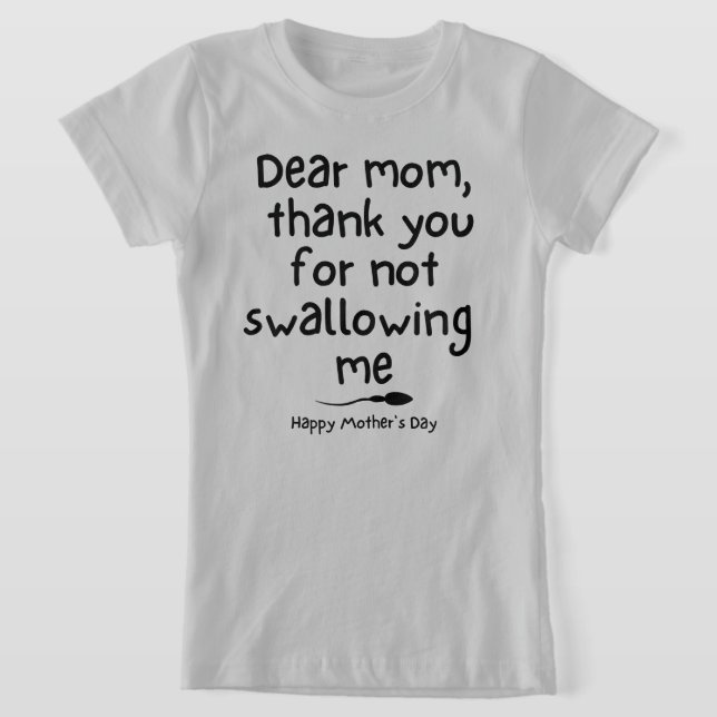 T-Shirt Soyez toujours reconnaissants à Mère (Poser)