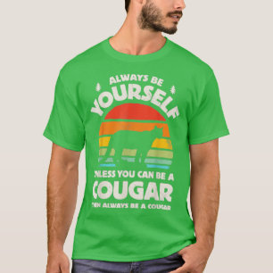 T-shirt Soyez Toujours Vous-Même À Moins Que Vous Ne Puiss