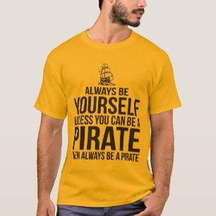 T-shirt Soyez toujours vous-même à moins que vous puissiez