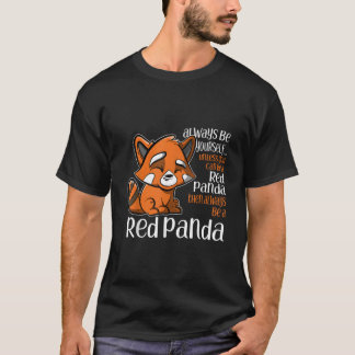T-shirt Soyez Toujours Vous-Même Sauf Si Vous Pouvez Être