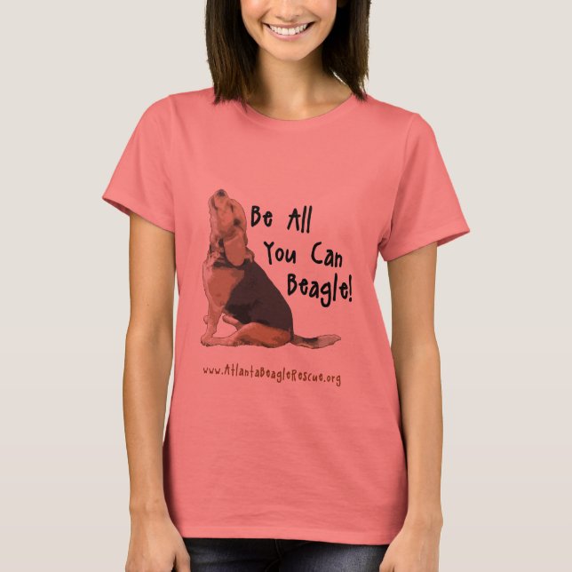 T-shirt Soyez tout ce que vous pouvez Beagle(TM) Dos de so (Devant)
