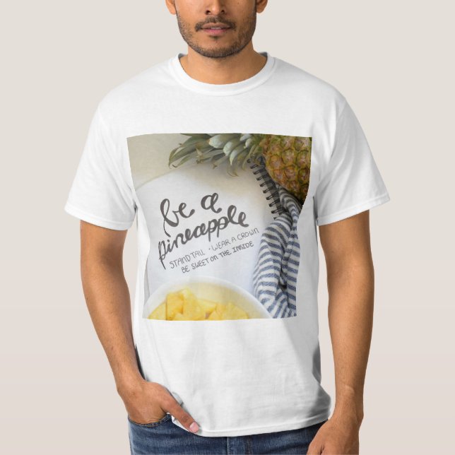 T-shirt Soyez un ananas (Devant)