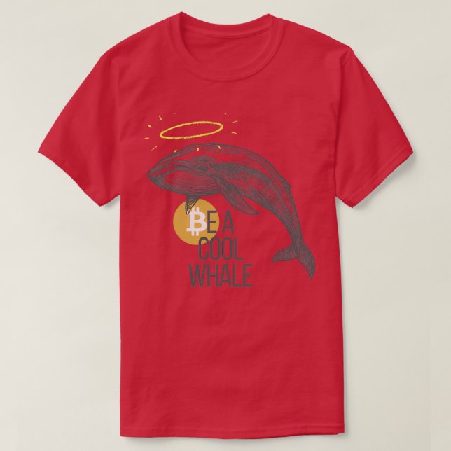 T-shirt Soyez Une Baleine À Crypto Cool (Design devant)