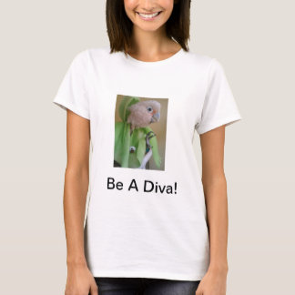T-shirt Soyez une pièce en t de diva