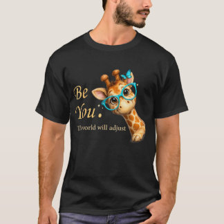 T-shirt Soyez Vous Le Monde S'adaptera Amoureux de Girafe