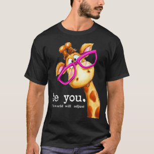 T-shirt Soyez vous le monde s'adaptera mignon amant girafe