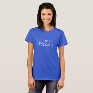 T-shirt Soyez vous-même