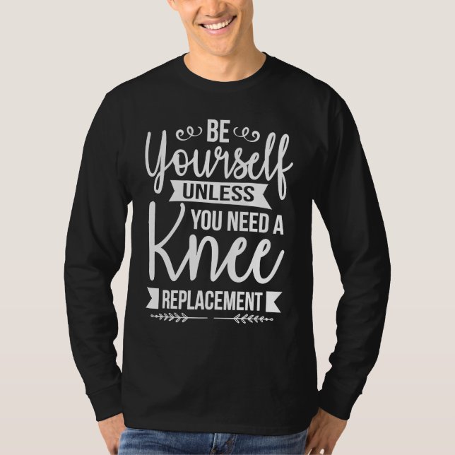 T-shirt Soyez vous-même à moins que vous n'ayez besoin d'u (Devant)