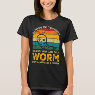 T-shirt Soyez vous-même à moins que vous ne puissiez être